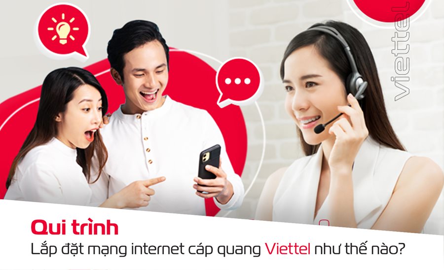 Quy trình đăng ký lắp mạng Viettel quận 1