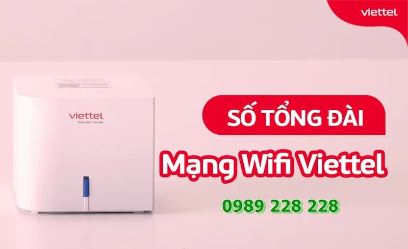 Liên hệ tổng đài đăng ký dịch vụ Viettel