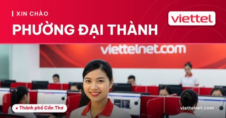 Tư vấn Viettel Phường Đại Thành lắp internet cáp quang và Wi-Fi