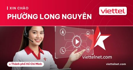 Viettel Phường Long Nguyên tư vấn lắp mạng và Wi-Fi