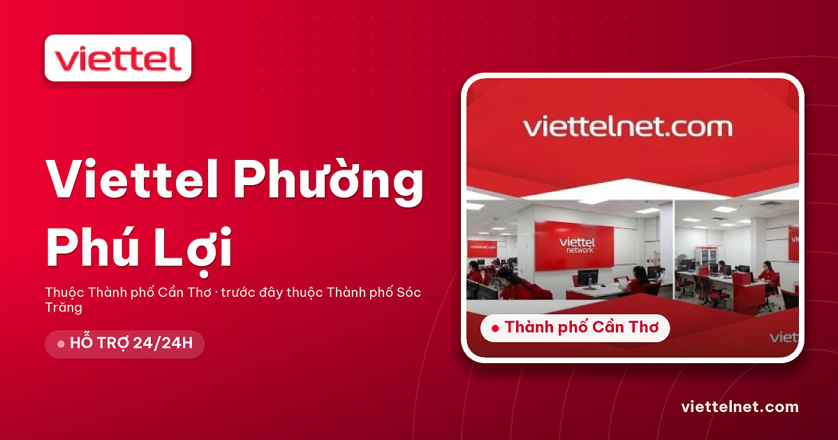Viettel Phường Phú Lợi tư vấn lắp đặt internet và Wi-Fi