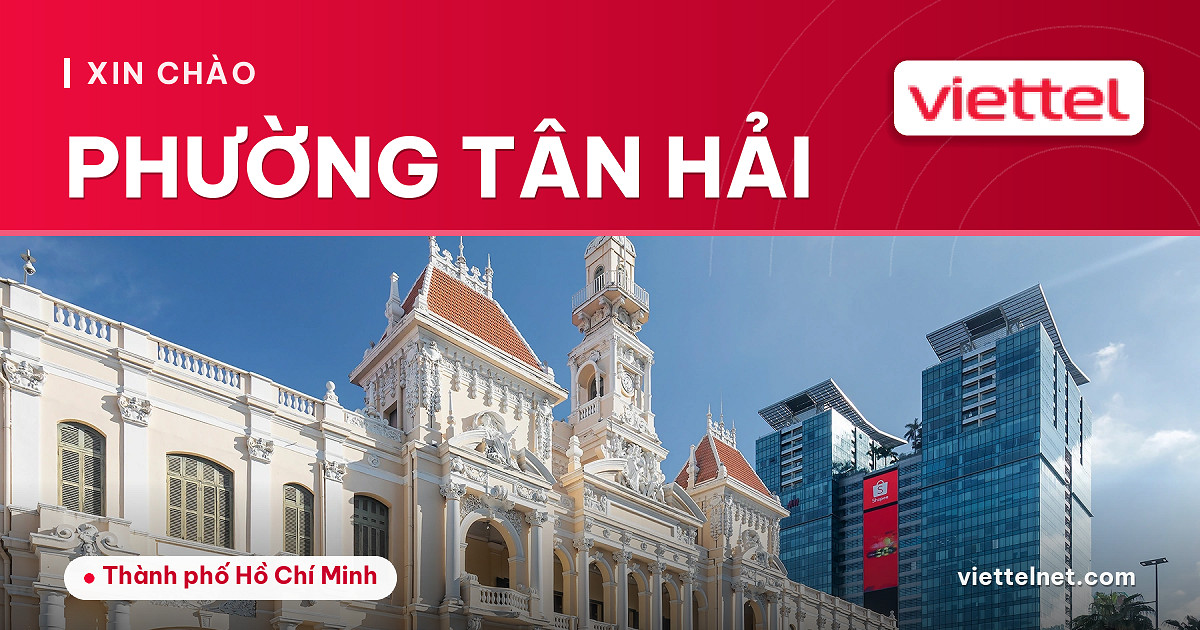 Viettel Phường Tân Hải tư vấn lắp mạng và Wi-Fi tại địa phương