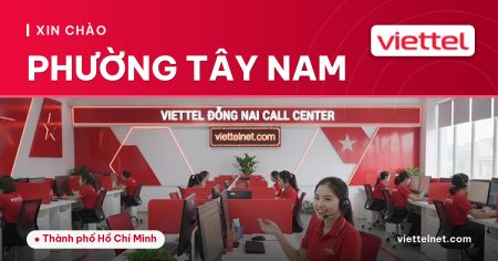 Tư vấn lắp mạng Viettel Phường Tây Nam cho hộ gia đình