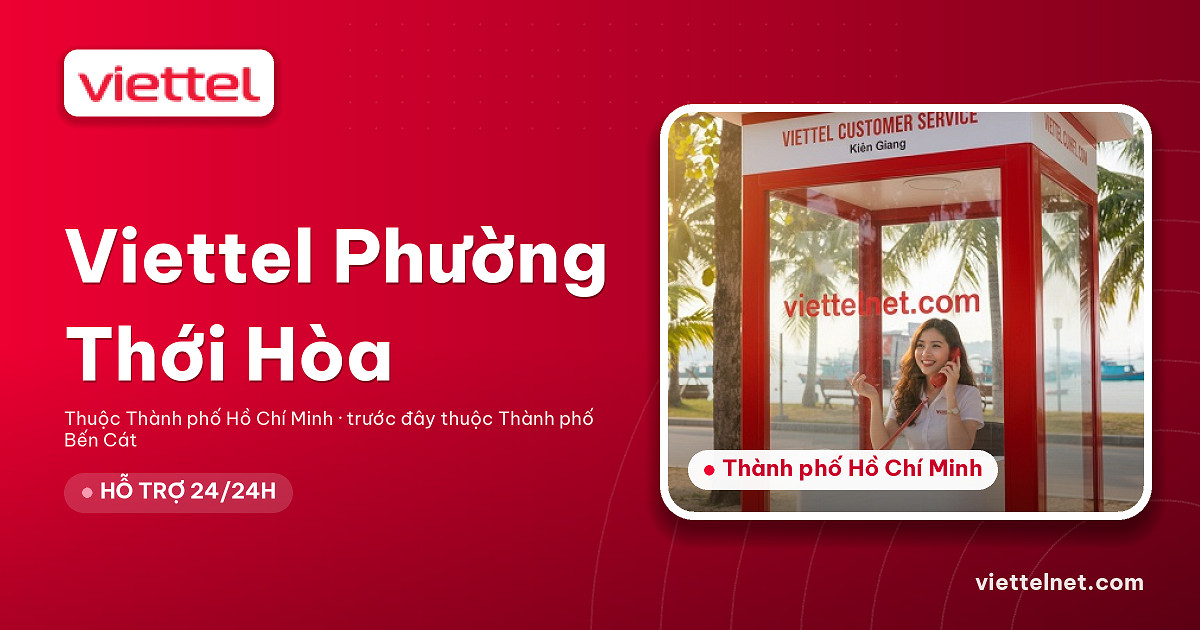 Viettel Phường Thới Hòa tư vấn lắp mạng và Wi-Fi