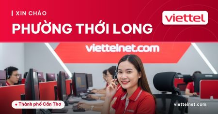 Viettel Phường Thới Long tư vấn internet và Wi-Fi cho gia đình