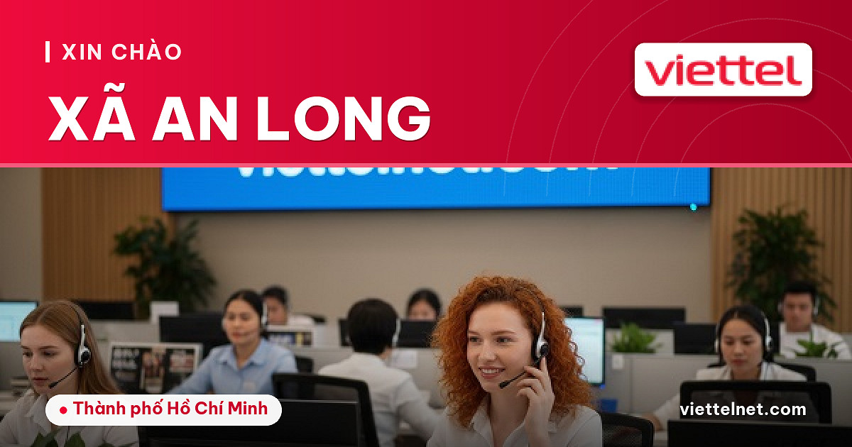 Viettel Xã An Long tư vấn lắp mạng wifi cho gia đình