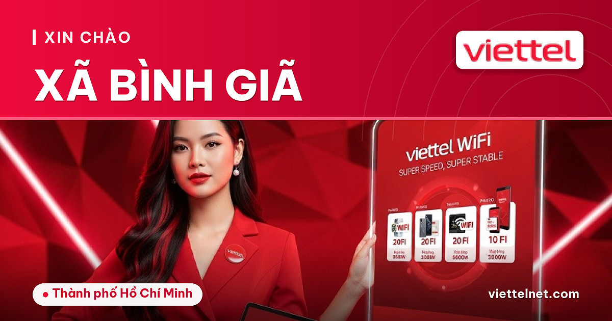 Viettel Xã Bình Giã tư vấn lắp mạng cáp quang và Wi-Fi
