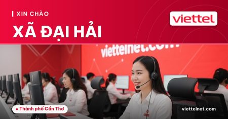 Viettel Xã Đại Hải tư vấn lắp mạng cáp quang và Wi-Fi