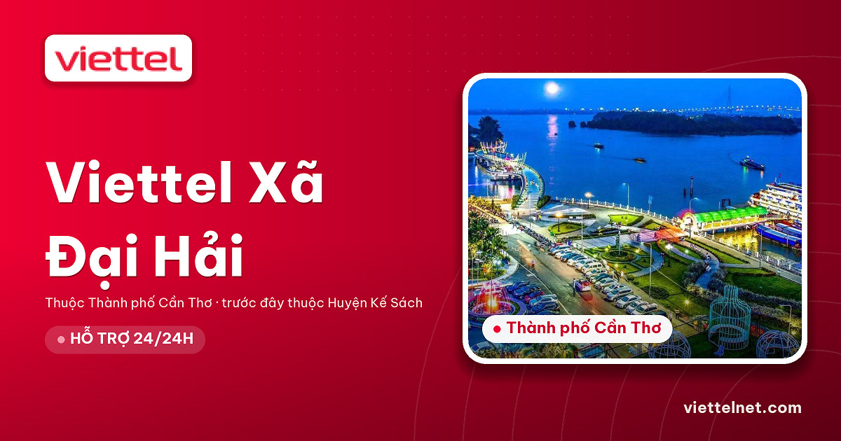 Viettel Xã Đại Hải tư vấn lắp mạng cáp quang và Wi-Fi