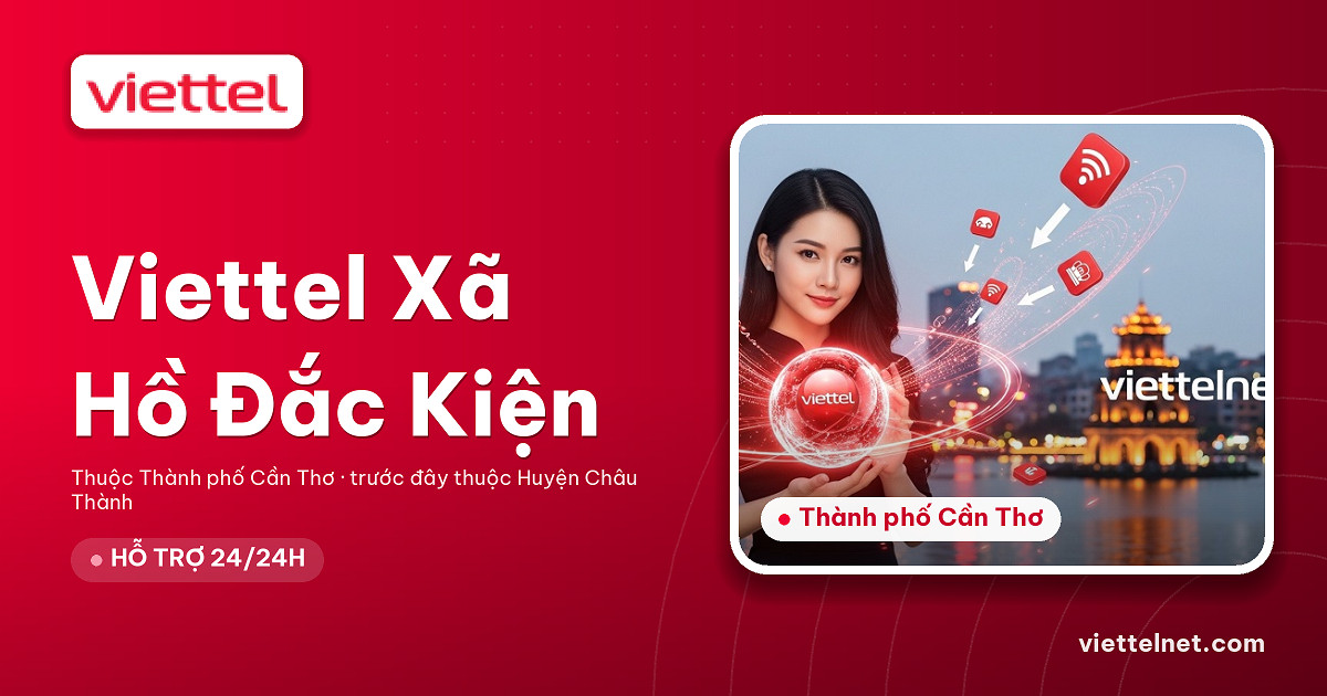 Viettel Xã Hồ Đắc Kiện tư vấn internet và Wi-Fi cho gia đình