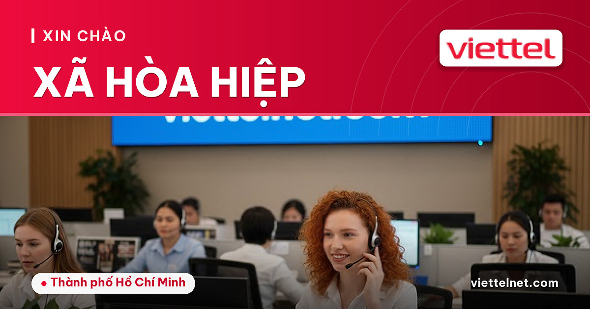 Viettel Xã Hòa Hiệp tư vấn lắp mạng và Wi-Fi cho gia đình