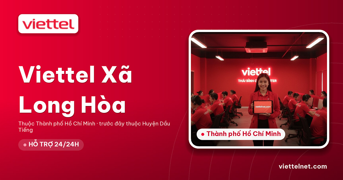 Viettel Xã Long Hòa tư vấn lắp mạng và Wi-Fi cho gia đình