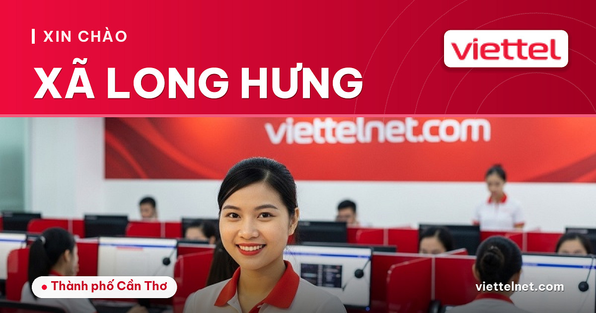 Viettel Xã Long Hưng tư vấn lắp đặt cáp quang và Wi-Fi