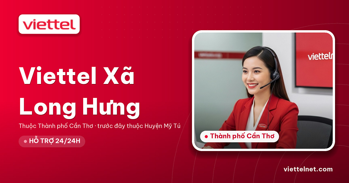 Viettel Xã Long Hưng tư vấn lắp đặt cáp quang và Wi-Fi