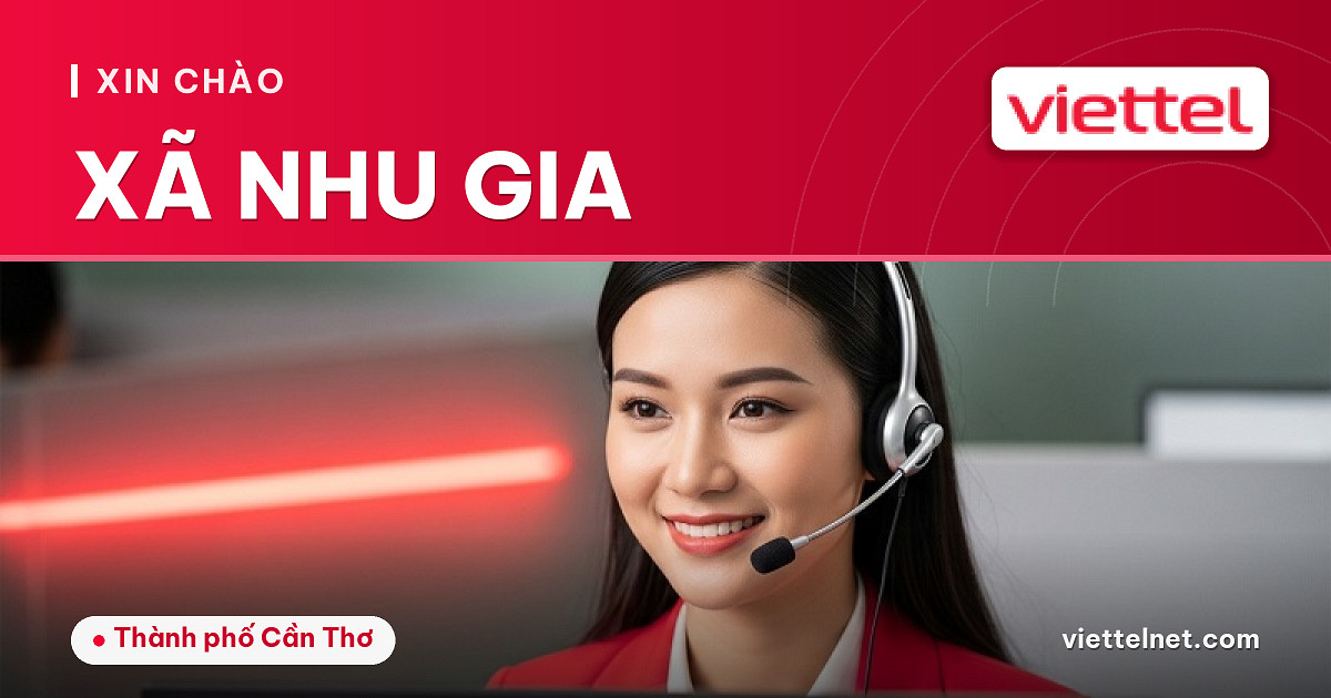 Viettel Xã Nhu Gia tư vấn Internet cáp quang và Wi-Fi