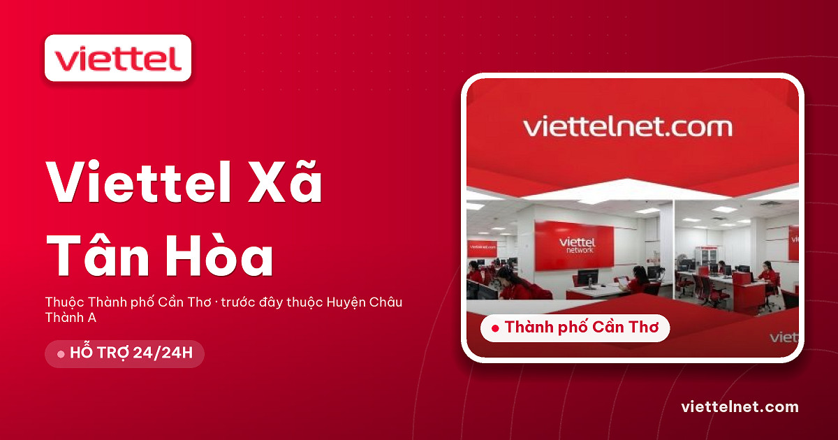 Viettel Xã Tân Hòa tư vấn internet và truyền hình cho gia đình