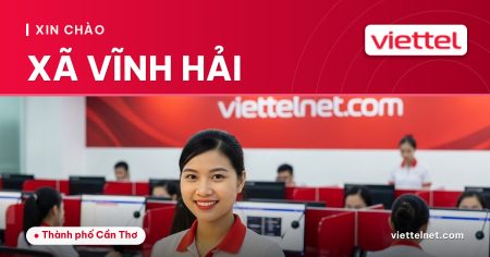 Viettel Xã Vĩnh Hải tư vấn internet cáp quang và Wi-Fi