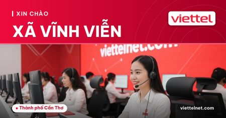 Viettel Xã Vĩnh Viễn tư vấn internet Wi-Fi và camera