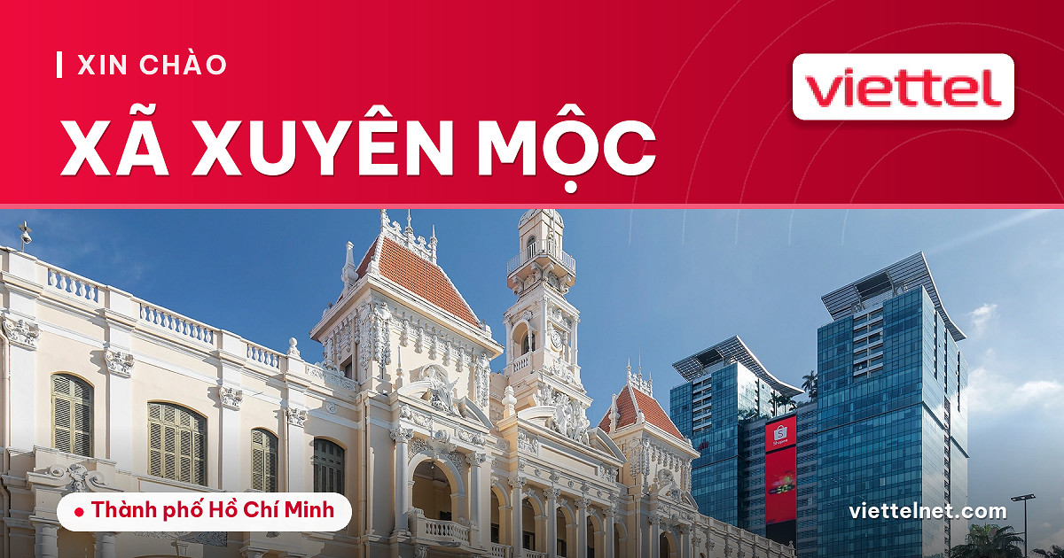 Viettel Xã Xuyên Mộc tư vấn lắp mạng và Wi-Fi cho hộ gia đình